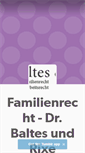 Mobile Screenshot of familienrecht.baltesundrixe.de